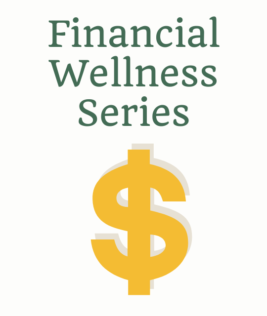 Financial Wellness Series