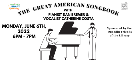 The Great American Songbook with Dan Bremer and Catherine Costa