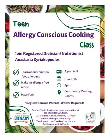Teen Allergy Conscious Cooking Class requires Parental Waiver!