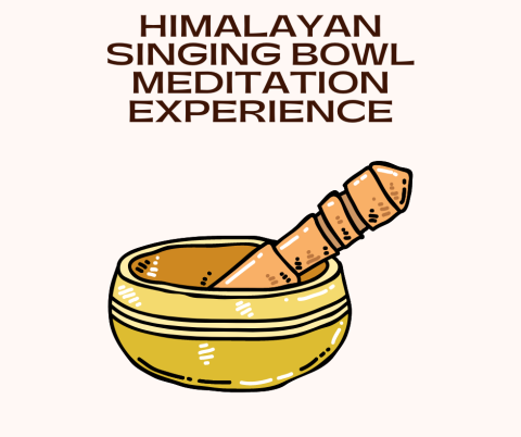 Himalayan Singing Bowl Meditation Experience (1).png