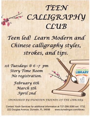 Teen Calligraphy Club meets first Tuesday of each month.