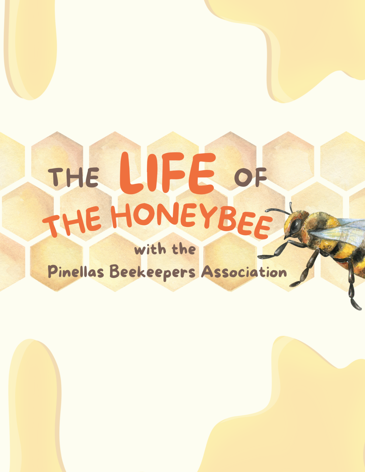 The Life of the Honeybee